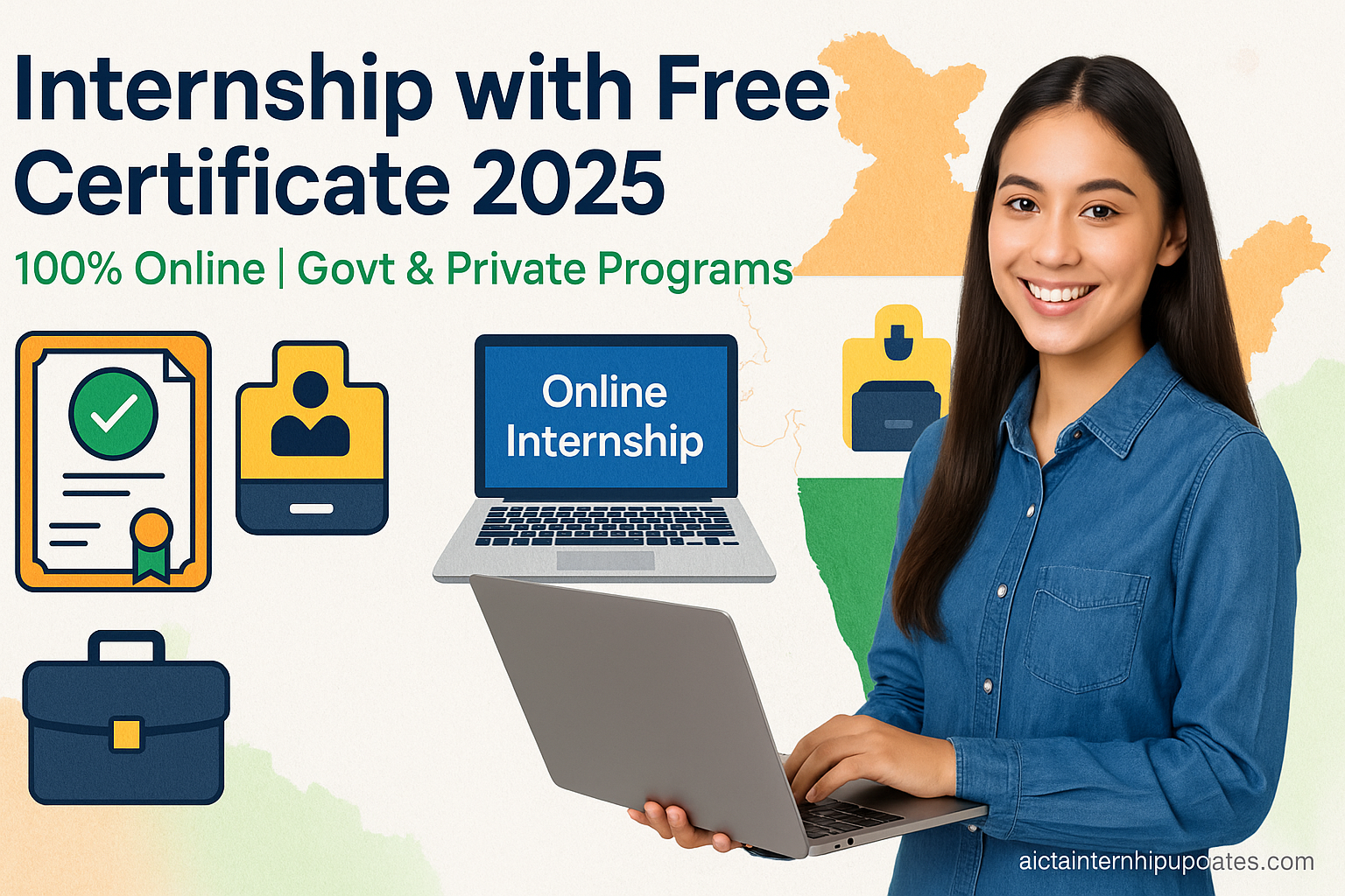 Internship with Free Certificate 2025 – 100% Remote Government and Private Opportunities for Students in India