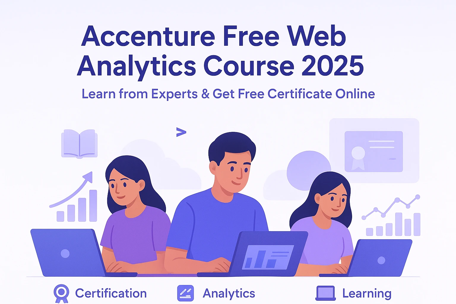 Accenture Free Web Analytics Course 2025