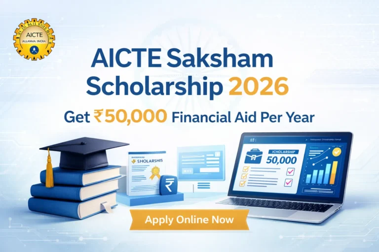AICTE Saksham Scholarship 2026